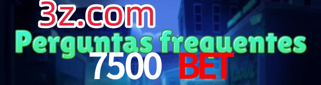 7500 Bet